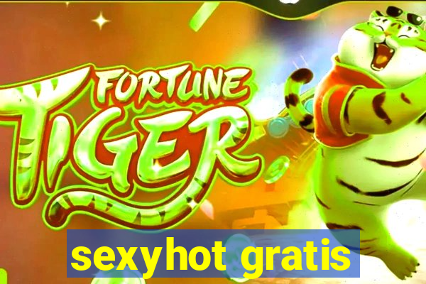 sexyhot gratis